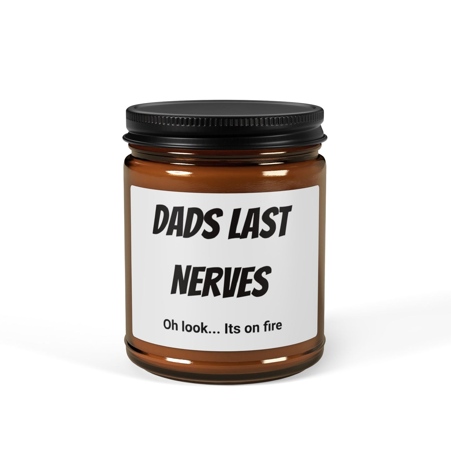 Dads Last Nerve candle